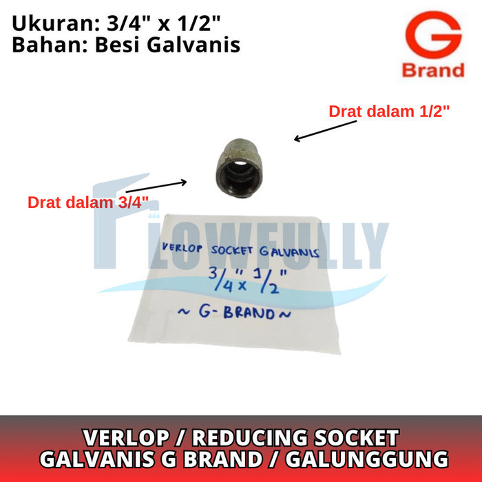 REDUCER SOCKET BESI GALVANIS 3/4 x 1/2 INCH G BRAND VERLOP SOK SOCK