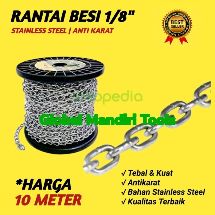 

10 Meter Rantai Besi 1/8" Stainless Steel Rante Kuat Anti Karat (Harga