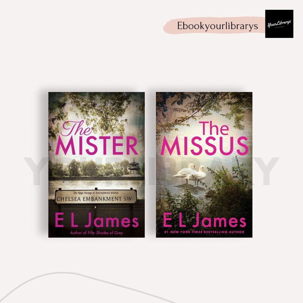 

Mister & Missus ; E.L. James