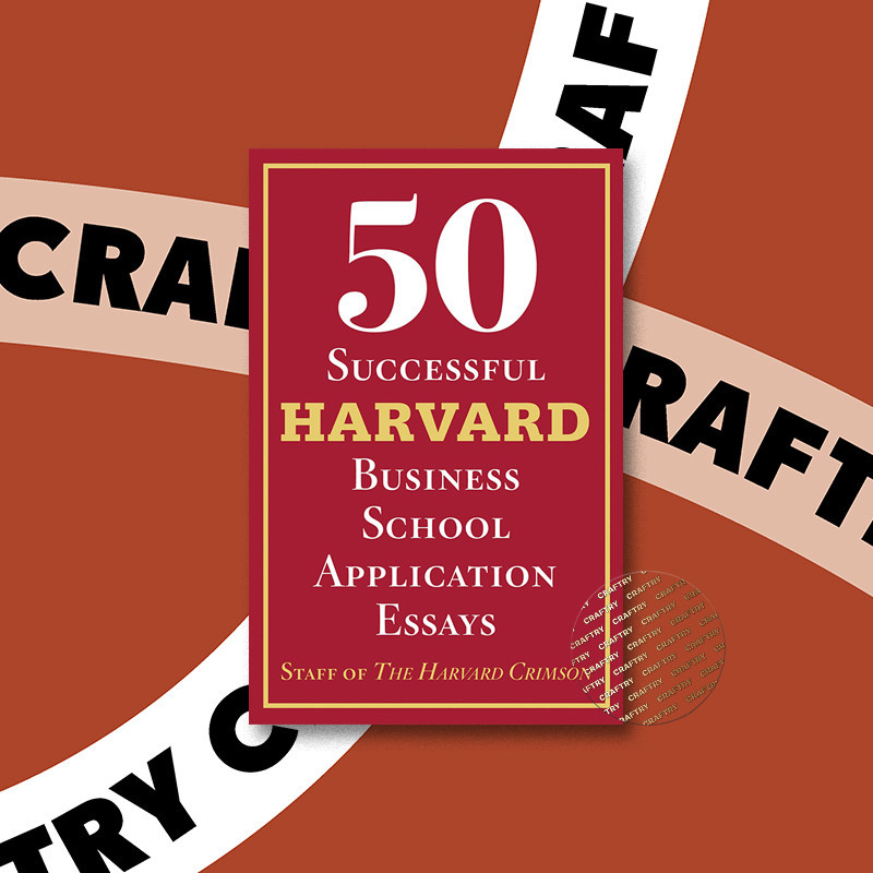 

50 Successful Harvard Business School Appl - Staff of the Harvard Crimson
