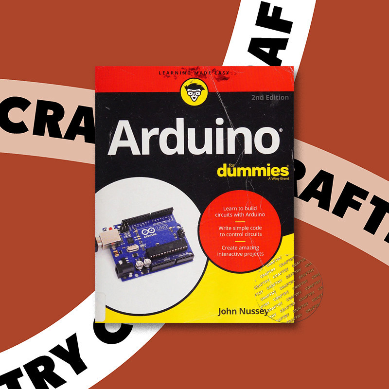 

Arduino for dummies - John Nussey