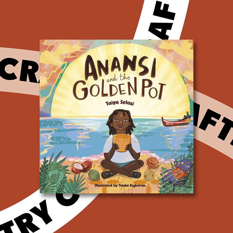 

Anansi and the Golden Pot - Taiye Selasi