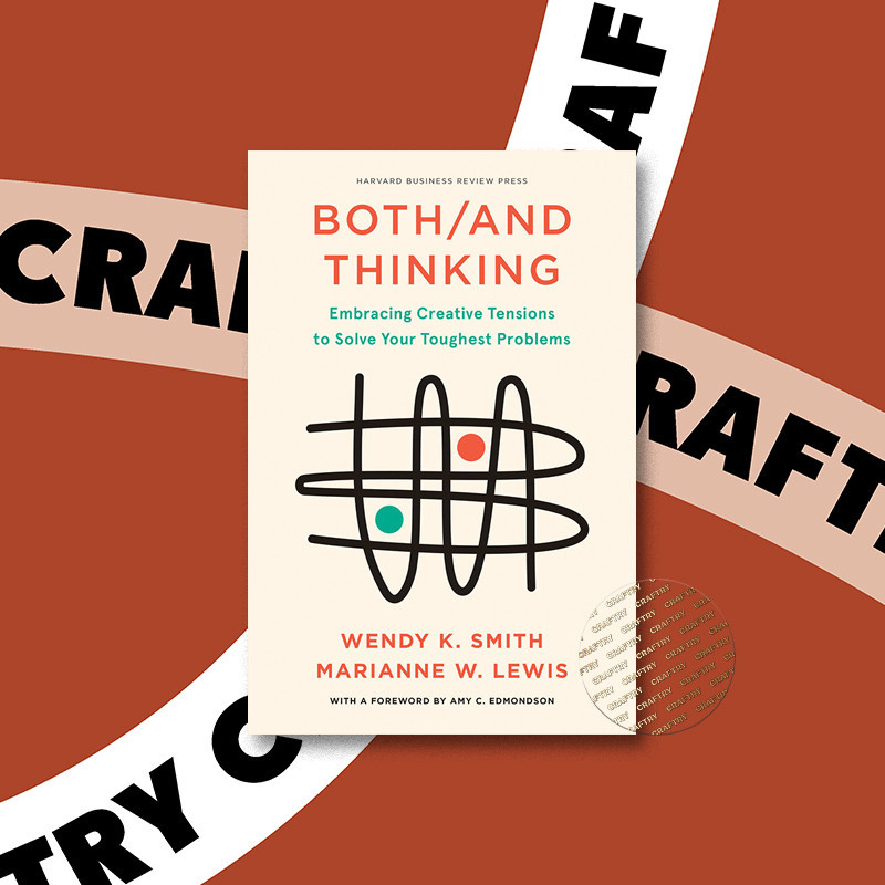 

Both And Thinking - Wendy Smith