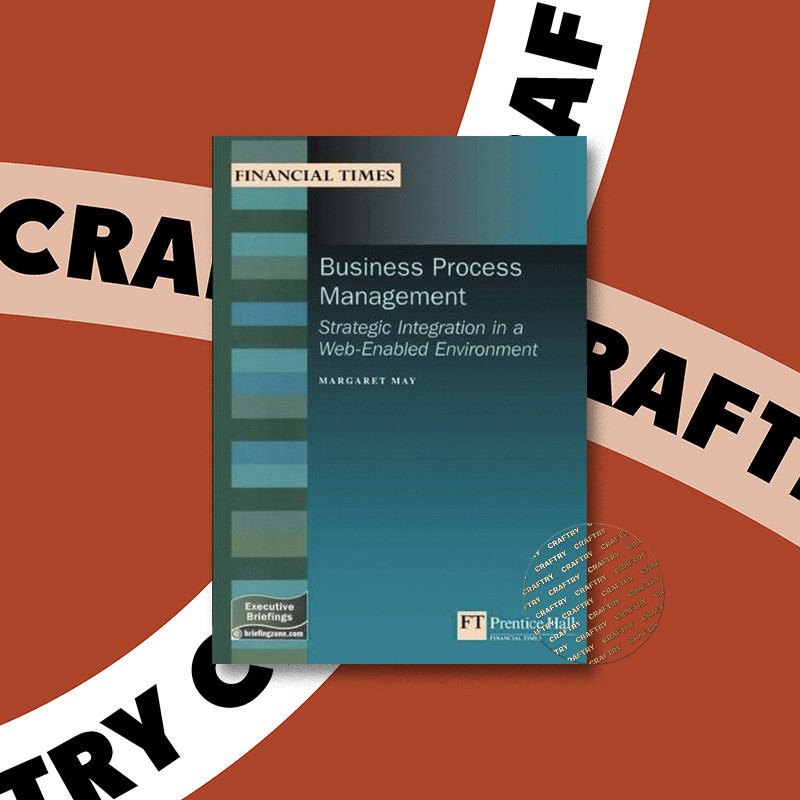 

Business Process Management - Strategic Int - Margaret May
