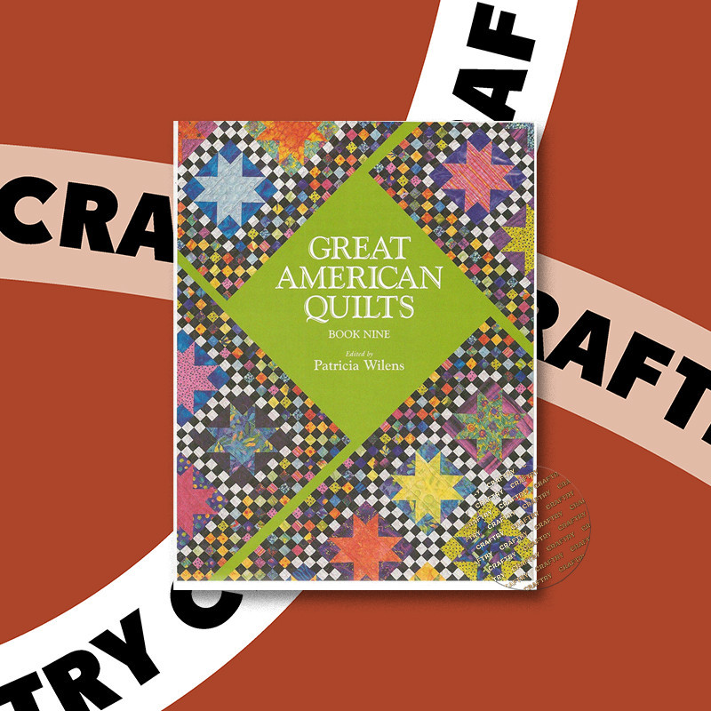 

Great American Quilts, Book Nine - Patricia Wilens