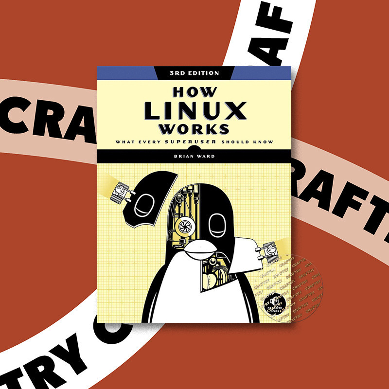 

How Linux Works - Brian Ward