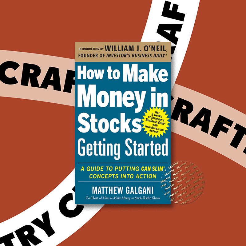 

How to Make Money in Stocks Getting Starte - Matthew Galgani