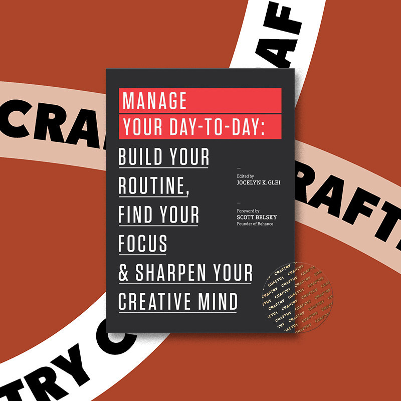 

Manage Your Day to Day - Build Your Routine - Jocelyn K. Glei