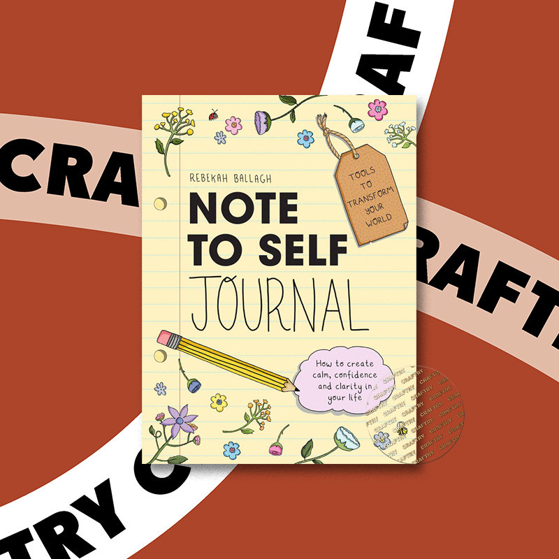 

Note to Self Journal - Rebekah Ballagh