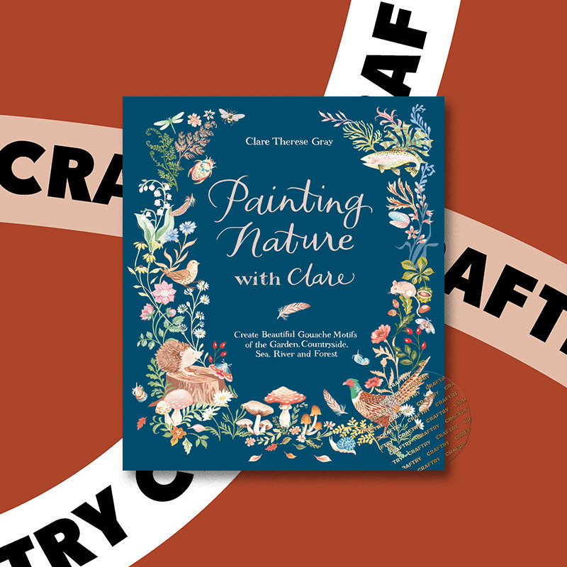 

Painting Nature with Clare - Clare Therese Gray