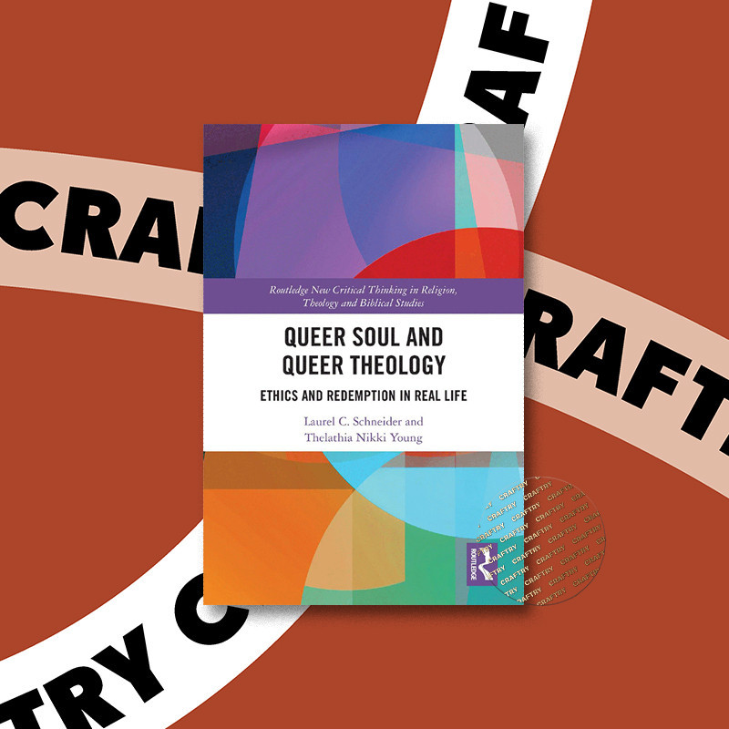 

Queer Soul and Queer Theology - Laurel C. Schneider