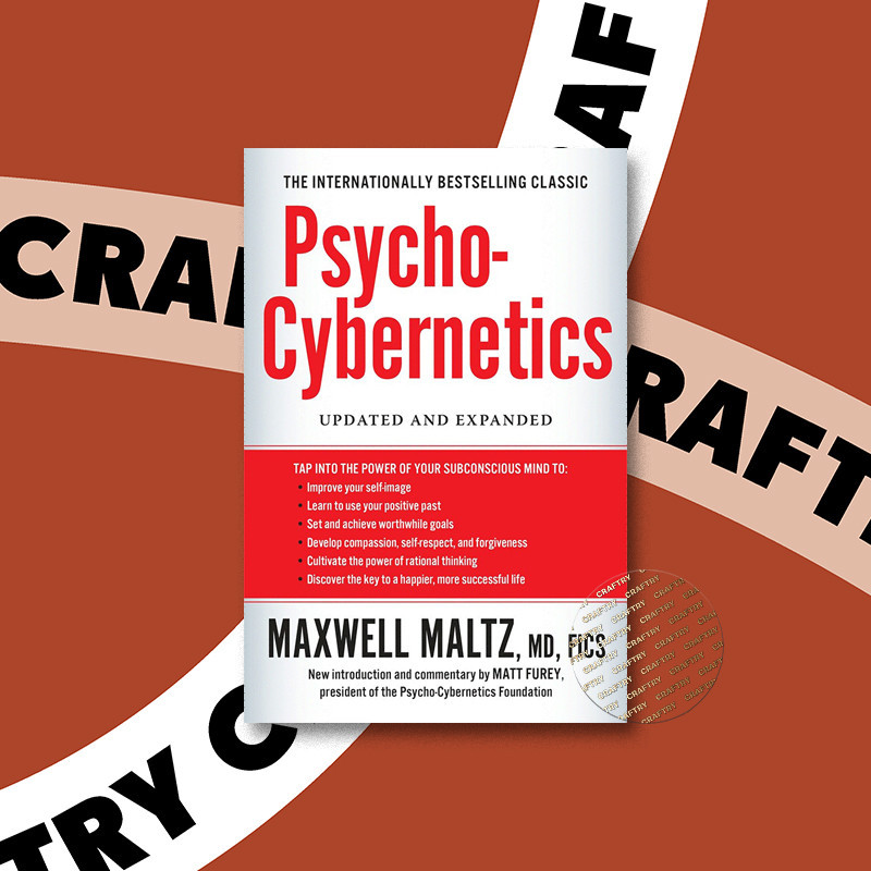 

Psycho Cybernetics - Maxwell Maltz