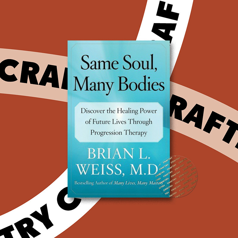 

Same Soul, Many Bodies - Discover the Heali - Brian L. Weiss