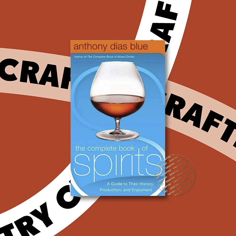 

The Complete Book of Spirits - A Guide to T - Anthony Dias Blue