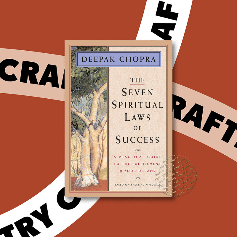 

The Seven Spiritual Laws of Success - Deepak Chopra