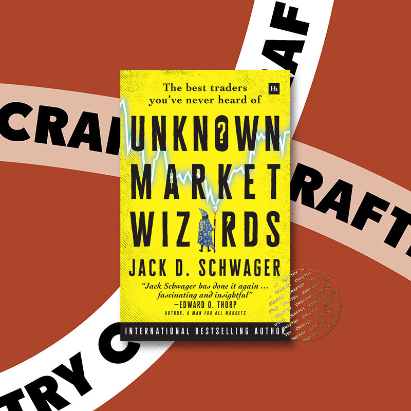 

Unknown Market Wizards - Jack D. Schwager