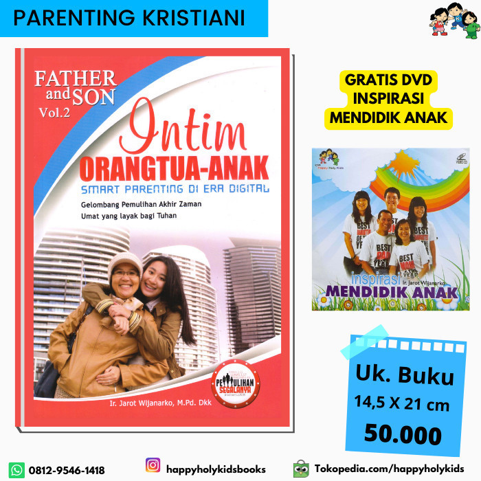 BUKU PARENTING-BUKU PARENTING KRISTEN-INTIM ORANG TUA ANAK