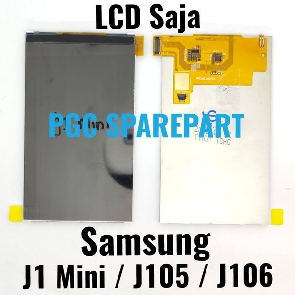 ORIGINAL OEM LCD SAMSUNG GALAXY J1 MINI - J105 - J106 - LCD ONLY SAJA