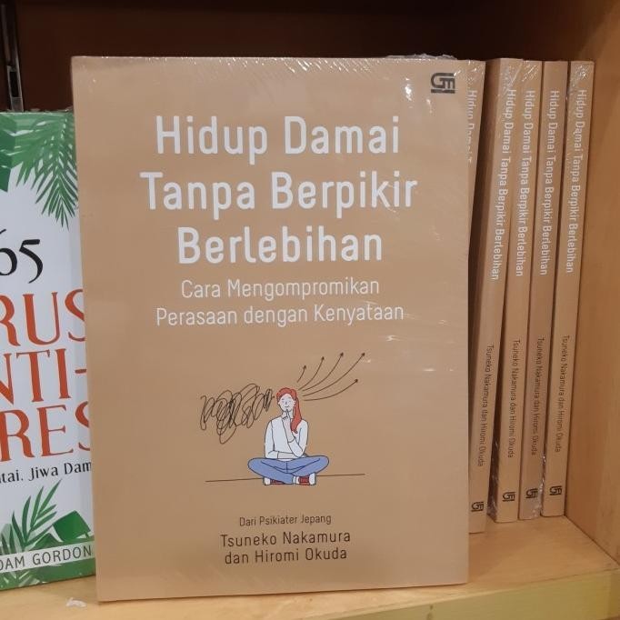 

Thosti Buku Hidup Damai Tanpa Berpikir Berlebihan Tsuneko Nakamura Hiromi Ok