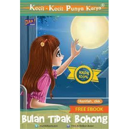 

(PID662) Kecil-Kecil Punya Karya®: Bulan Tidak Bohong