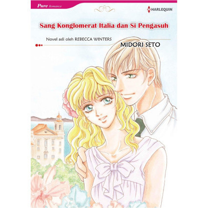 

(PID776) Harlequin Comic : Sang Konglomerat Italia dan Si Pengasuh