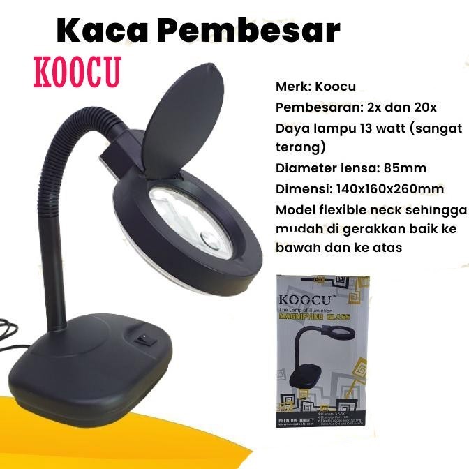 

Terlaris Magnifier Lamp KOOCU / Lampu service kaca pembesar neck meja lup desk SALE