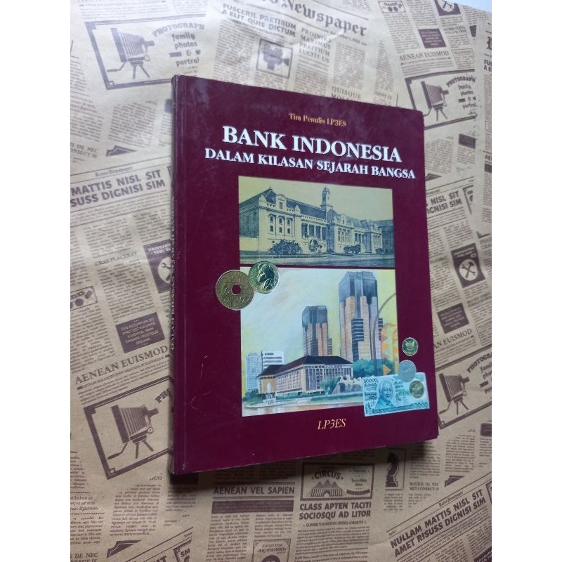 Bank Indonesia dalam kilasan sejarah bangsa