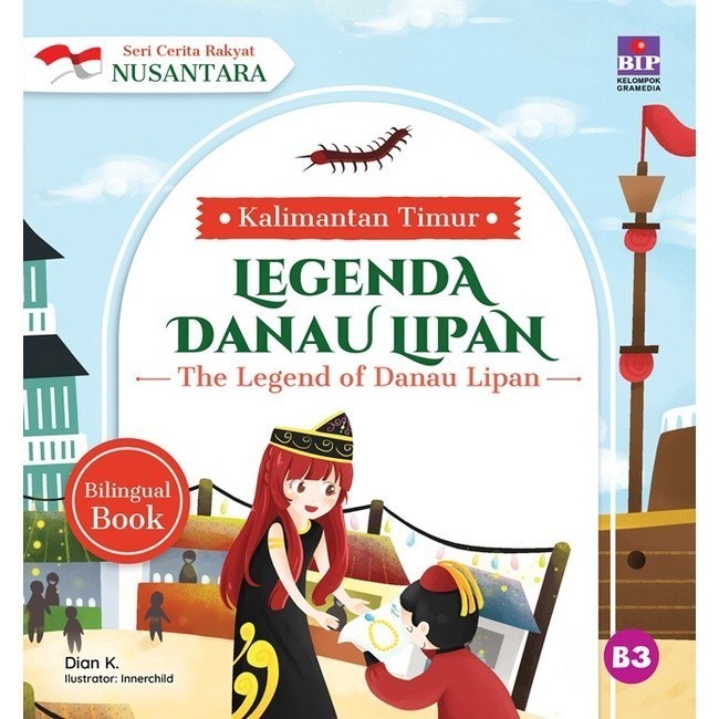 SERI CERITA RAKYAT NUSANTARA KALIMANTAN TIMUR: LEGENDA DANAU LIPAN