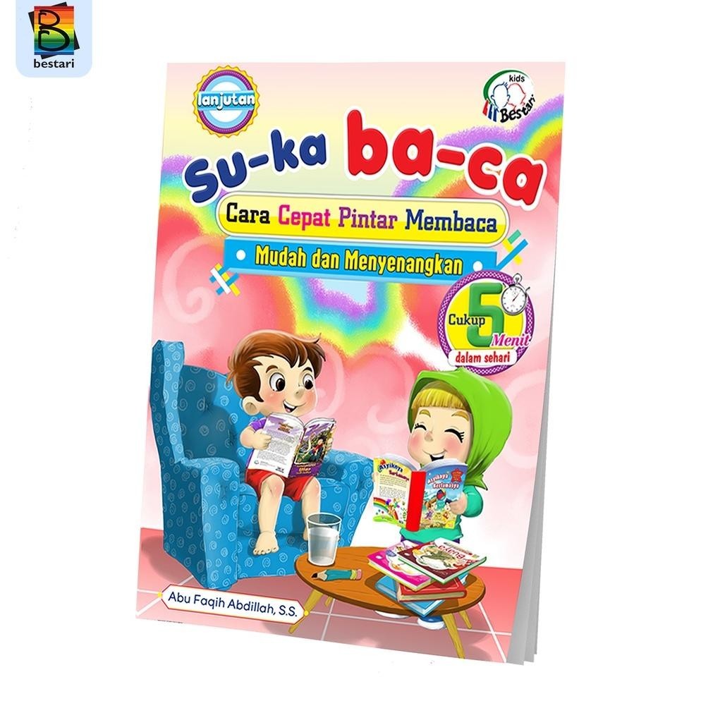 

Buku Anak - Buku Membaca Anak - SU-KA BA-CA Lanjutan