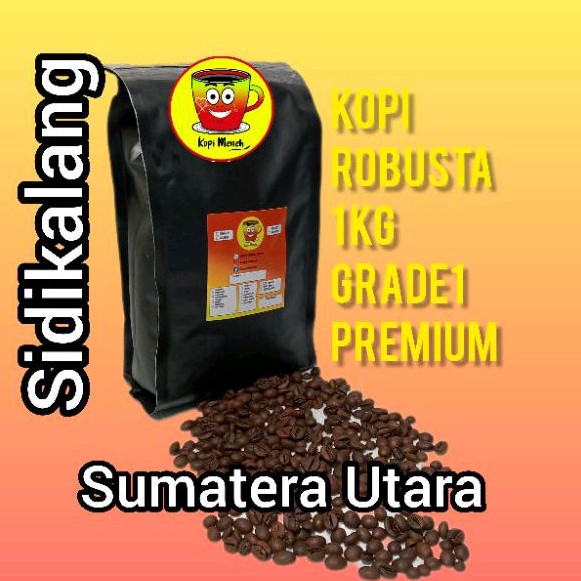 

Kopi Robusta Sidikalang Kopi Sangrai/Kopi Biji/Kopi Bubuk/Roastedbean 1Kg Grade1 Premium Medium To Dark