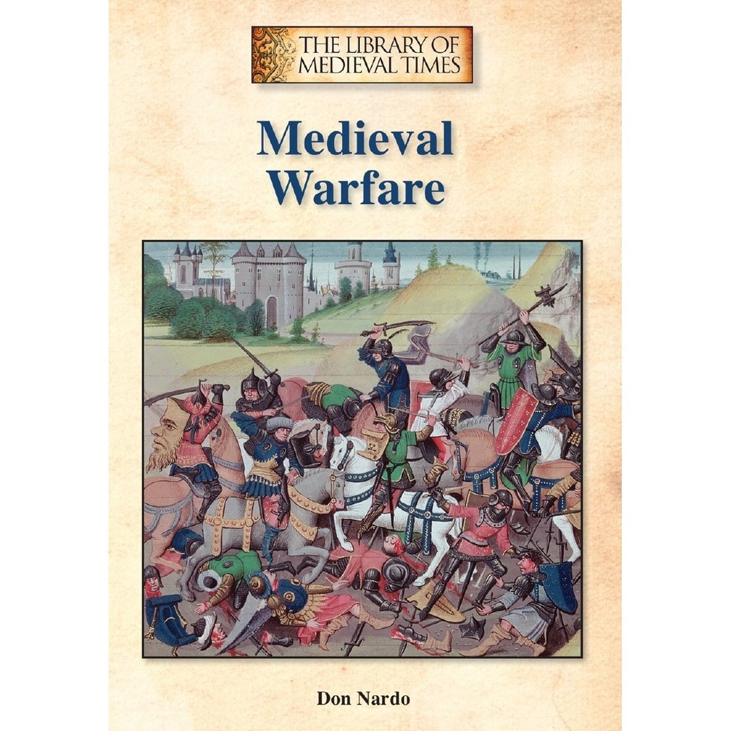 

The Library of Medieval Times - Medieval Warfare (D)