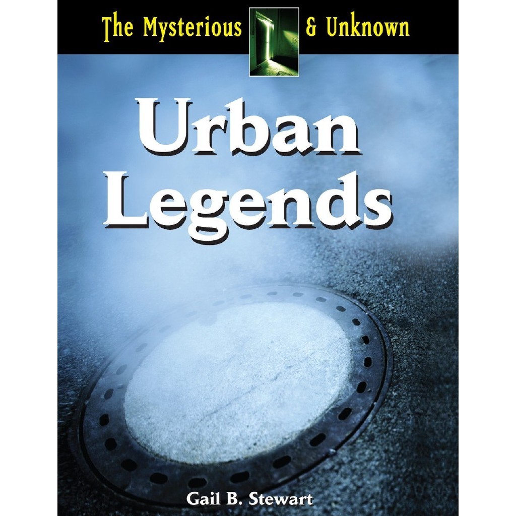 

The Mysterious and Unknown - Urban Legends (D)