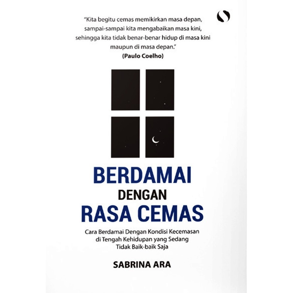

Berdamai Dengan Rasa Cemas