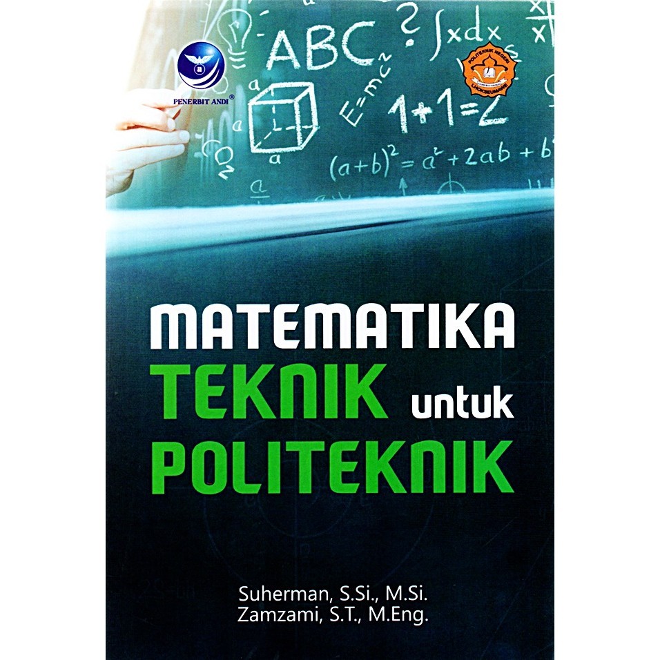 

Matematika Teknik Untuk Politeknik