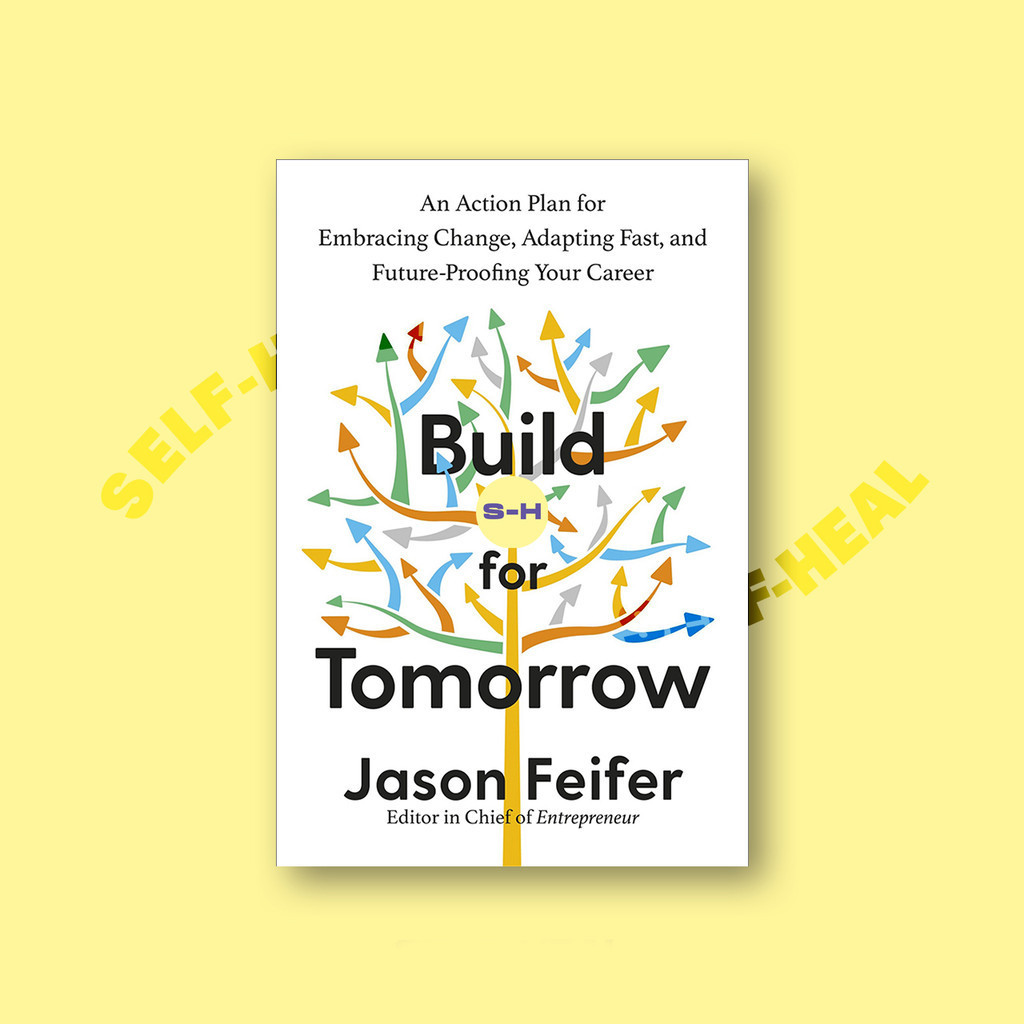 

Build for Tomorrow - An Action Plan for Embracing Change, Adapting Fast, and Future Proofing You