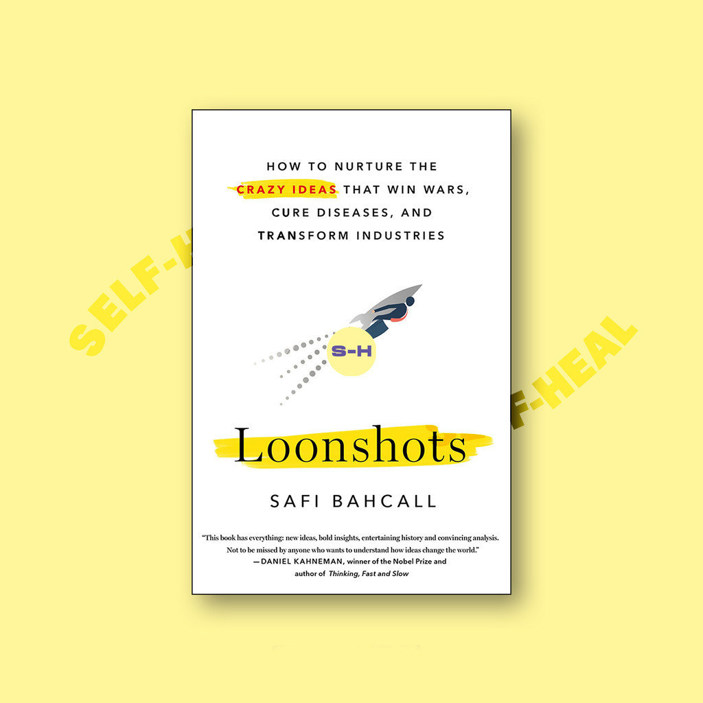

Loonshots - Safi Bahcall