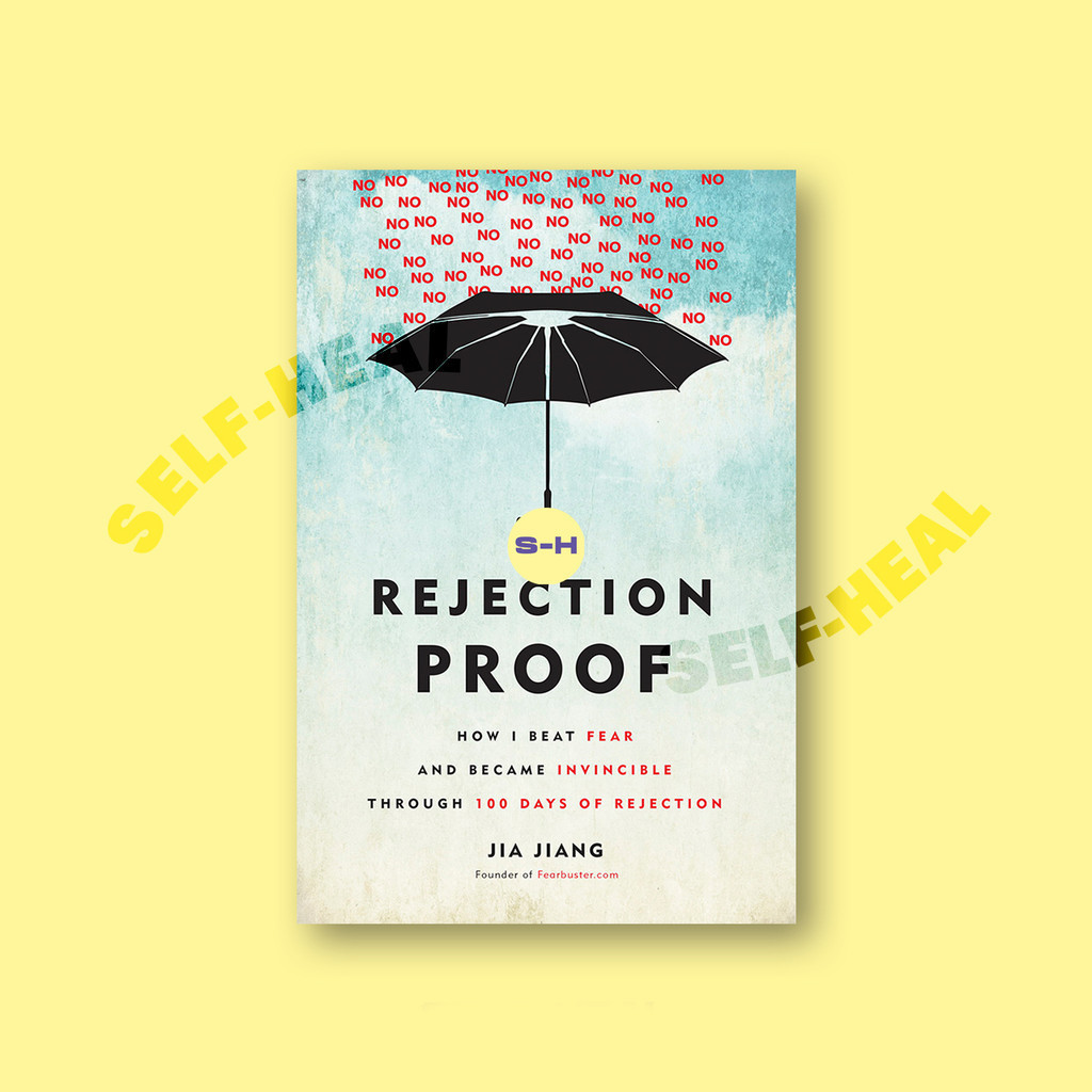 

Rejection Proof - Jia Jiang