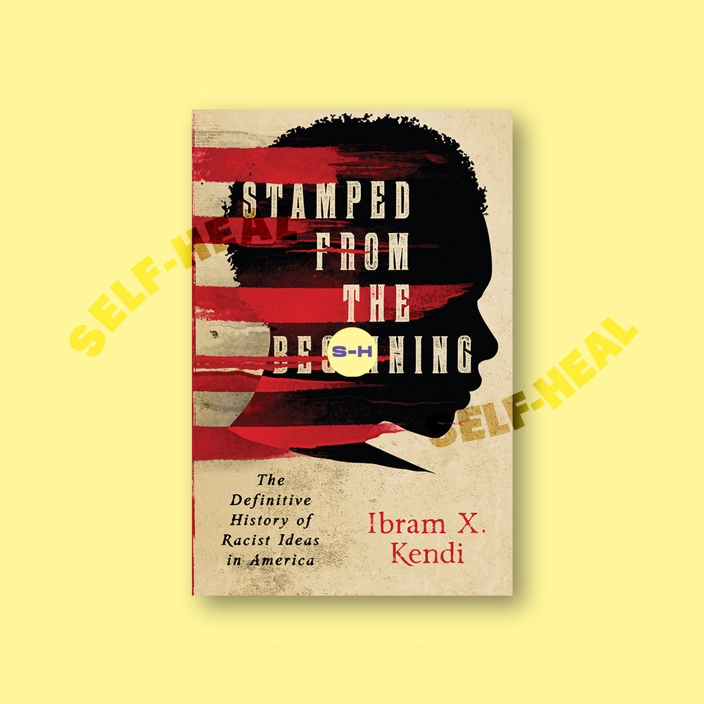 

Stamped from the Beginning - Ibram X. Kendi