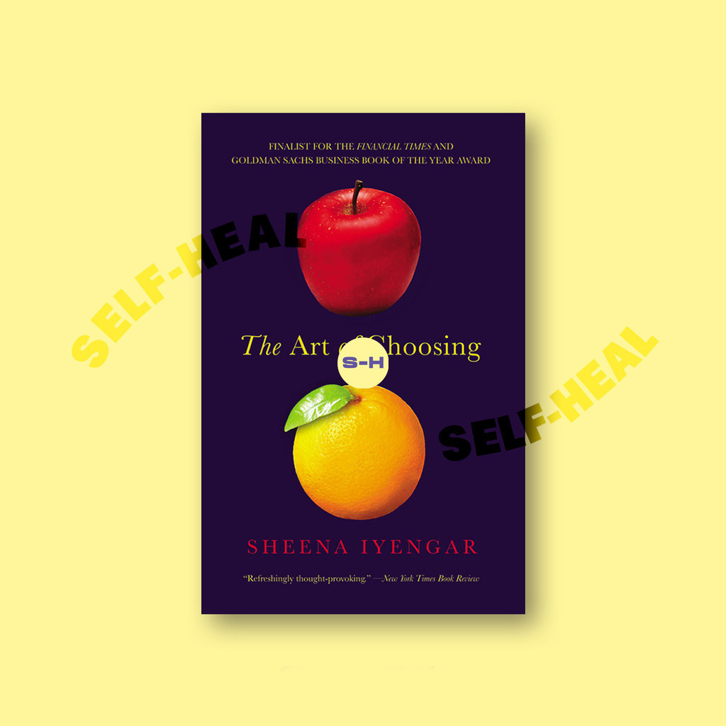 

The Art of Choosing - Sheena Iyengar