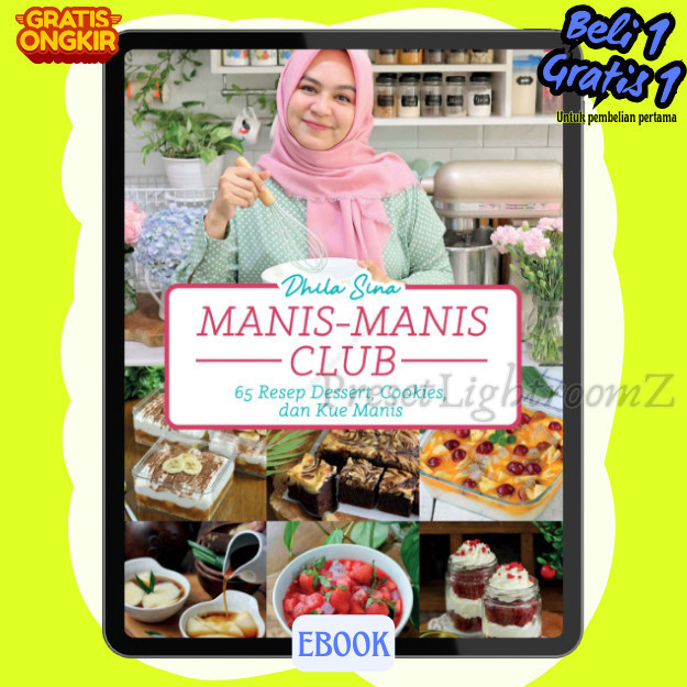 

IND1038 Manis-Manis Club : 65 Resep Dessert, Cookies, dan Kue Manis-Revisi