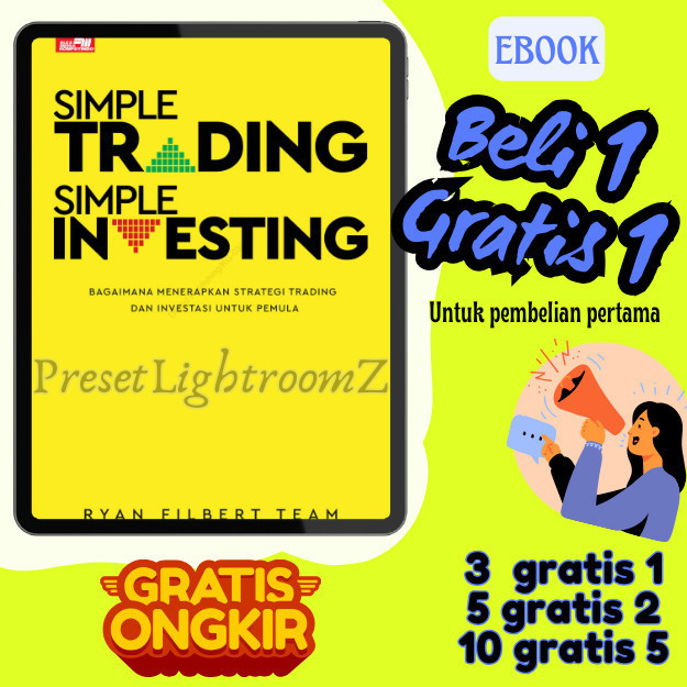

IND0046 Simple Trading, Simple Investing : Bagaimana Menerapkan Strategi Trading & Investasi Untuk Pemula- Revisi