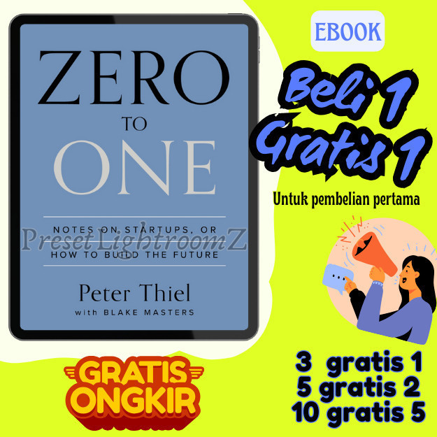 

IND0469 Zero To One: Notes On Startups, Or How To Build The Future - B.Indonesia- Revisi