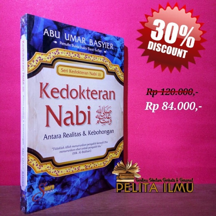 

Buku Kedokteran Nabi Antara Realitas Dan Kebohongan