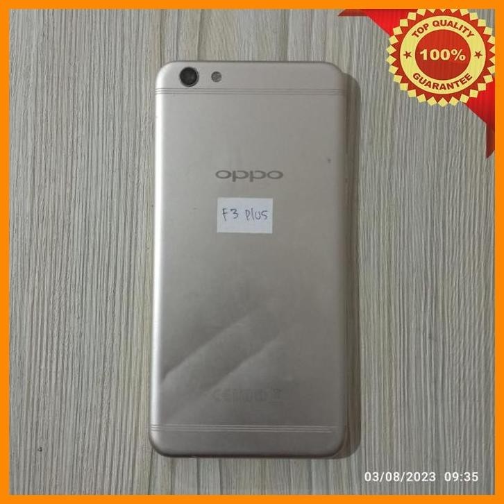 (BINT) MESIN OPPO F3 PLUS NORMAL UNIT