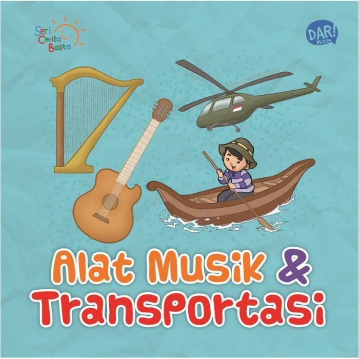 

Bbw Scb Alat Musik Transportasi Boardbook