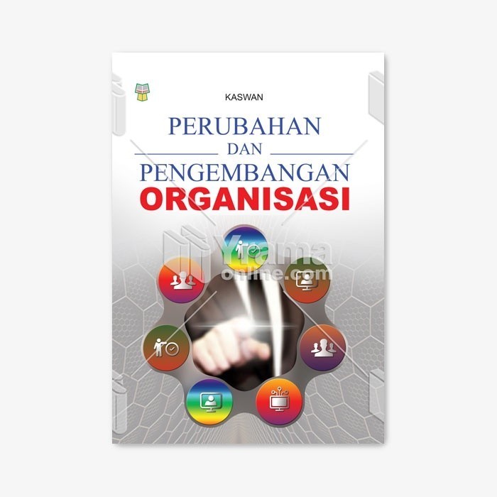 

Buku Perubahan Dan Pengembangan Organisasi
