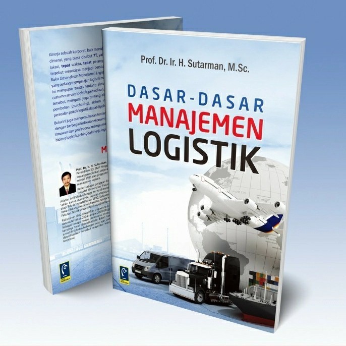 

Buku Dasar Dasar Manajemen Logistik - Sutarman