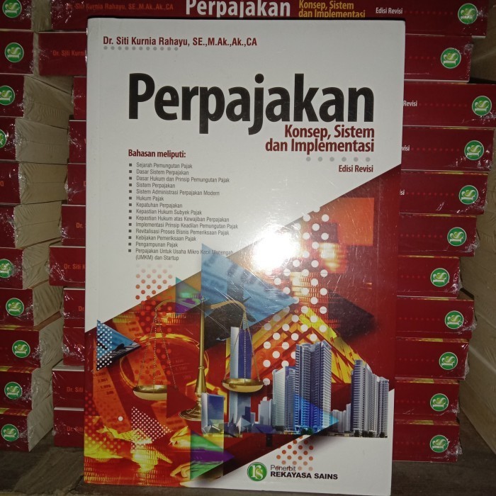 

Buku Perpajakan Konsep, Sistem Dan Implementasi (Edisi Revisi)