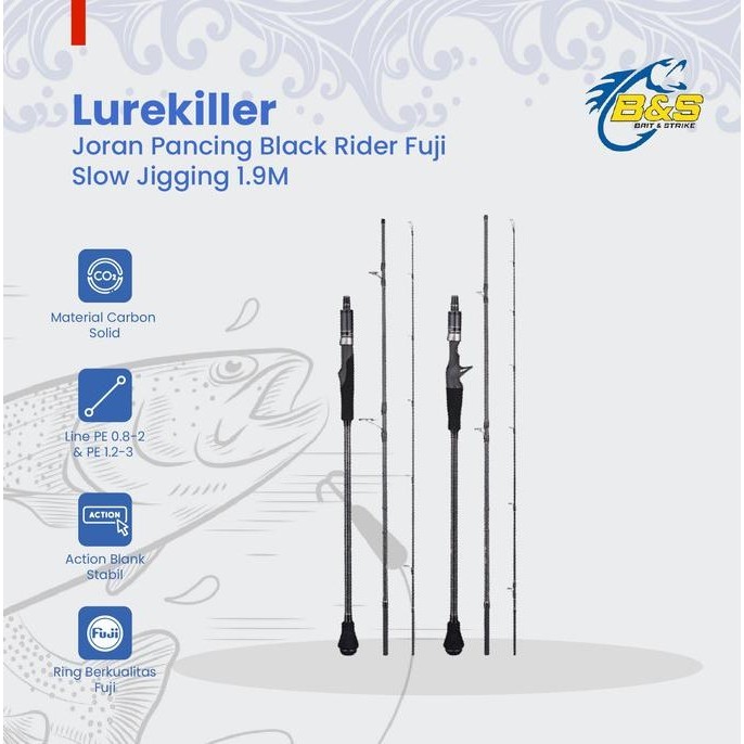 Ready Lurekiller Joran Pancing Black Rider 1.9M Fuji Slow Jigging Jp025