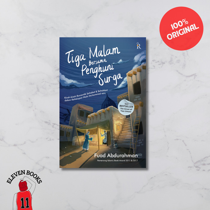

Buku Tiga Malam Bersama Penghuni Surga - Fuad Abdurahman ORI